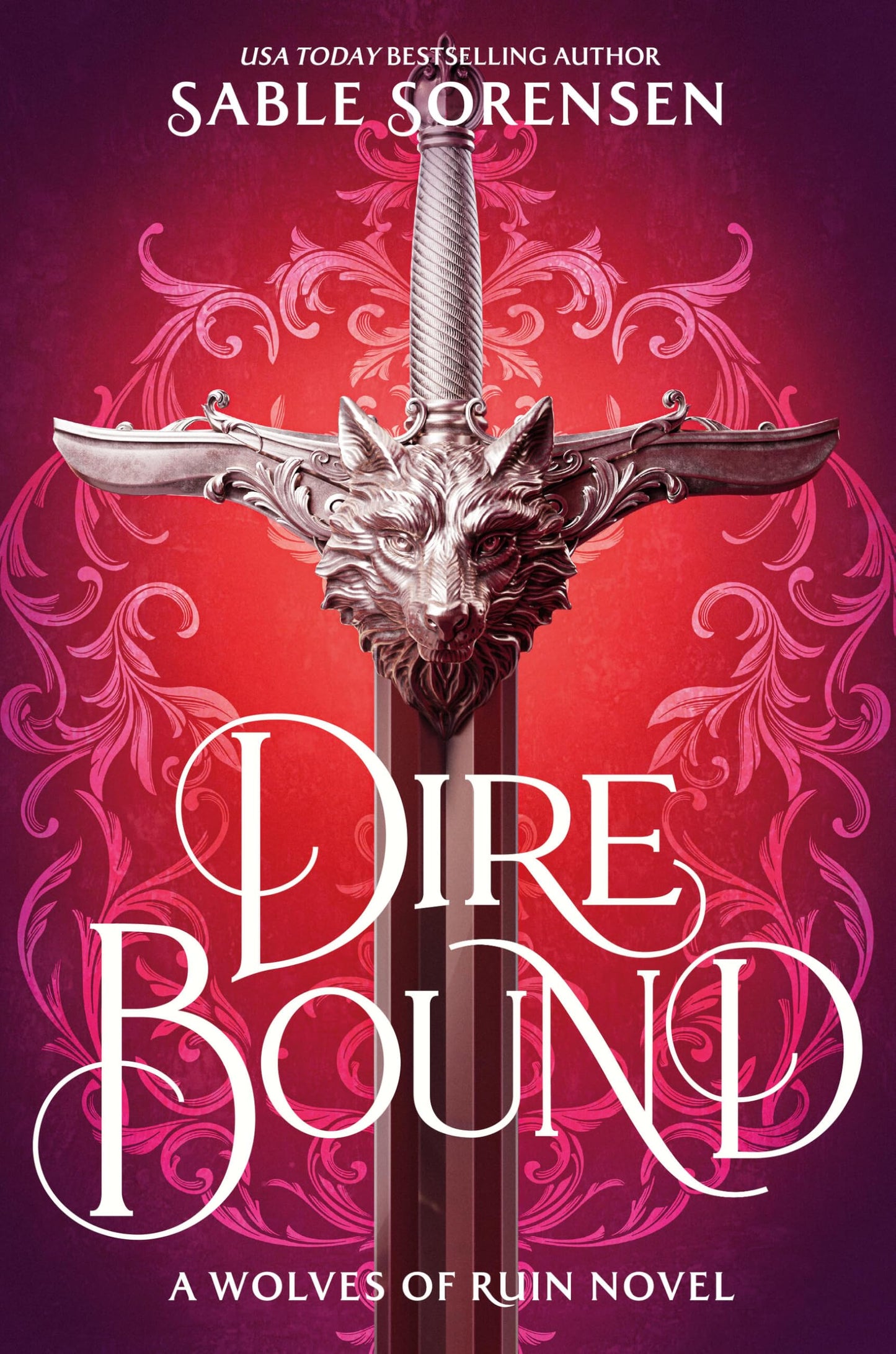 Dire Bound (Standard Edition) (The Wolves of Ruin, 1)