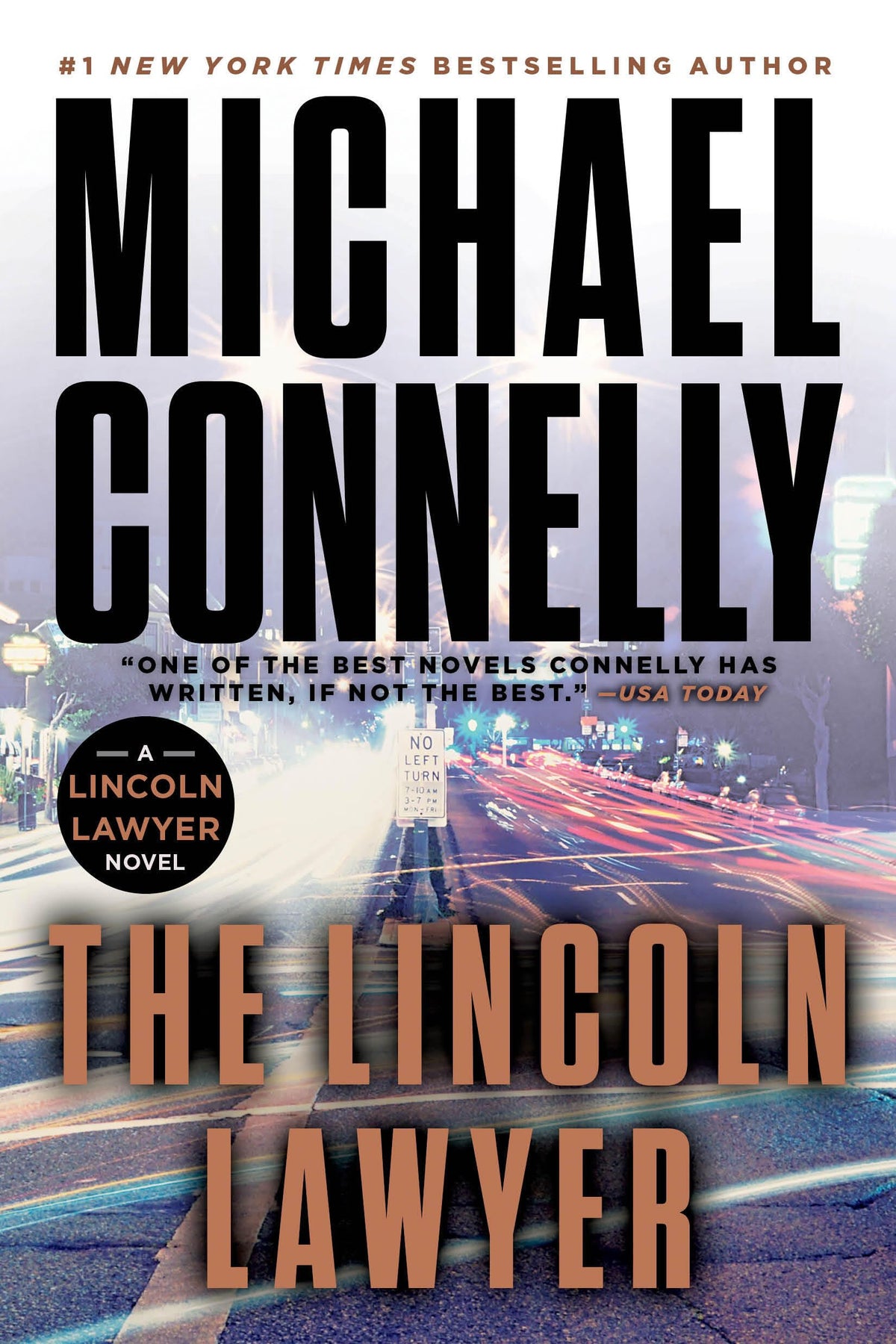 The Lincoln Lawyer (A Lincoln Lawyer Novel, 1)