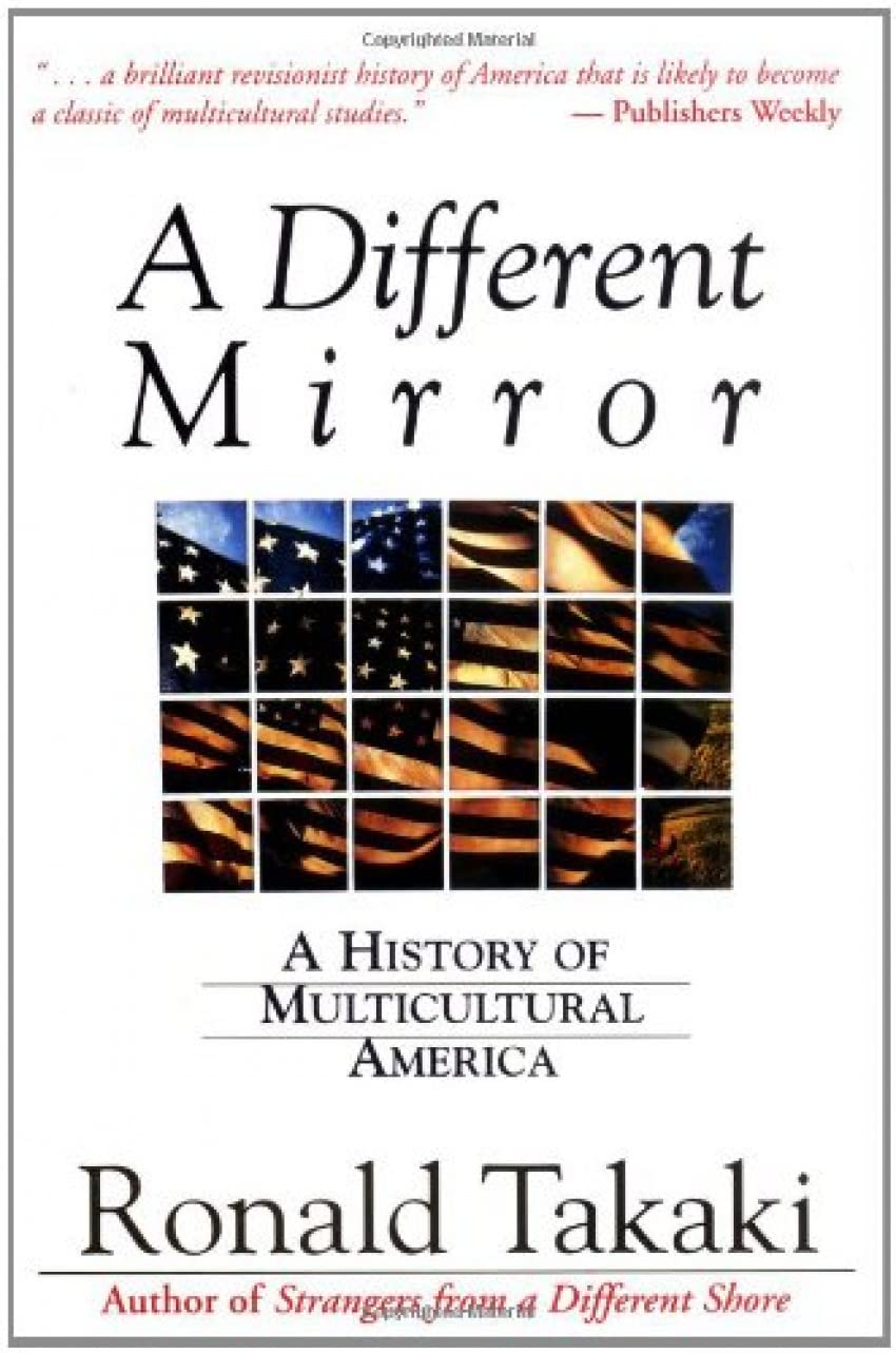 A Different Mirror: A History of Multicultural America - 7773