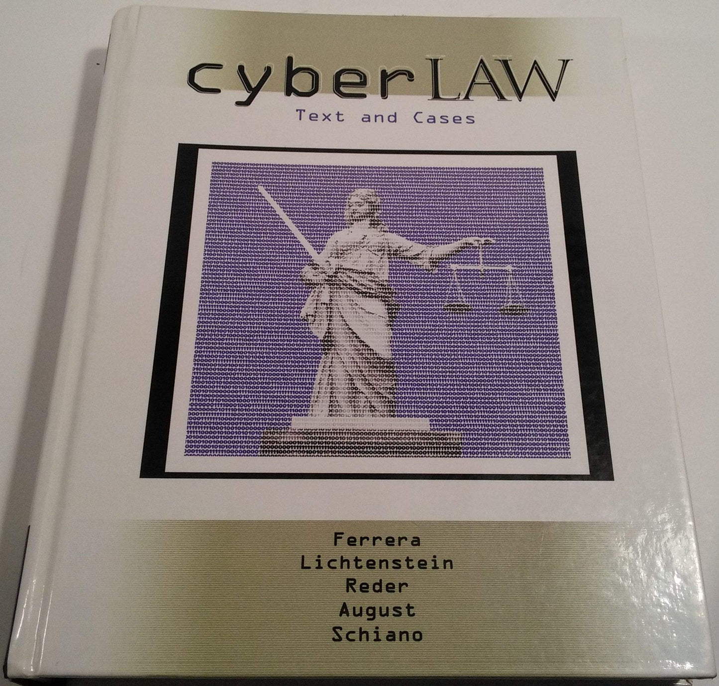 Cyberlaw: Text and Cases