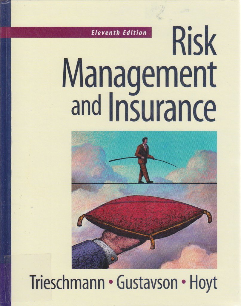 Risk Management and Insurance