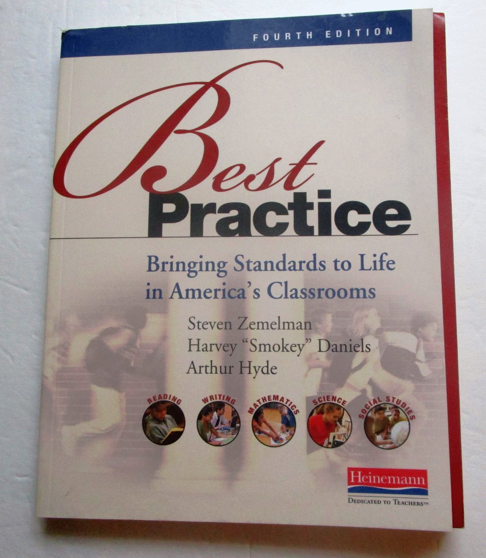 Best Practice, Fourth Edition (eBook): Bringing Standards to Life in America's Classrooms