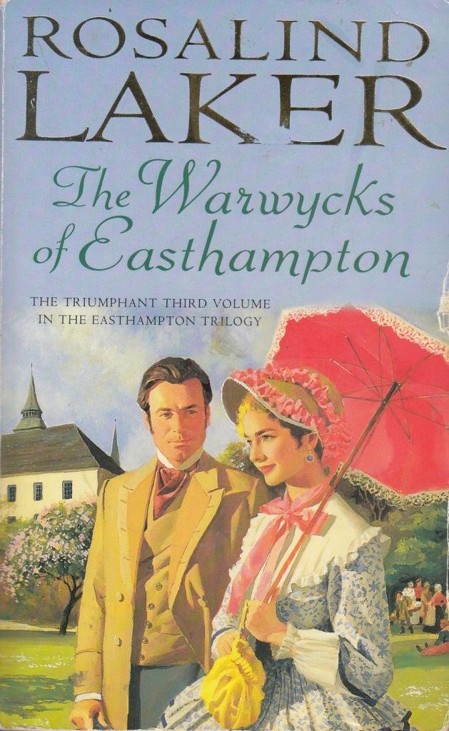 The Warwycks of Easthampton