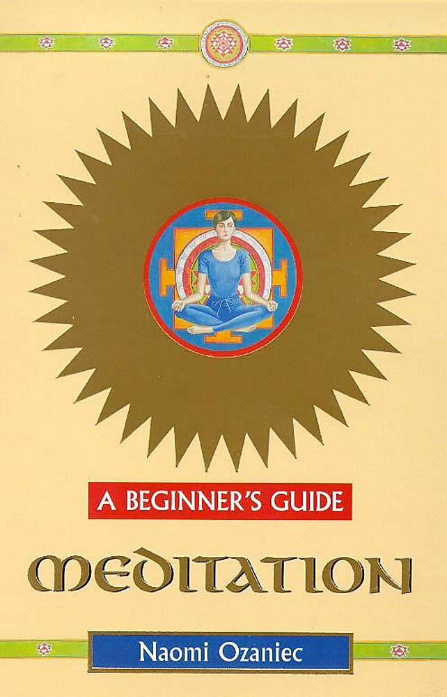 Meditation a Beginner's Guide (Headway Guides for Beginners)