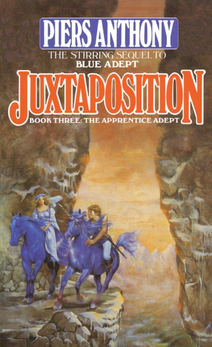 Juxtaposition (The Apprentice Adept, Book 3)