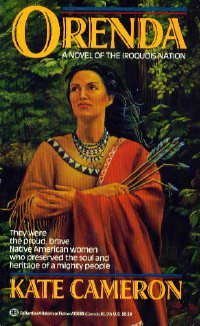 Orenda: A Novel of the Iroquois Nation - 2646