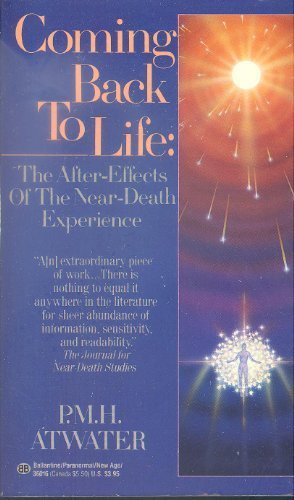 Coming Back to Life: The After-Effects of the Near-Death Experience - 3016