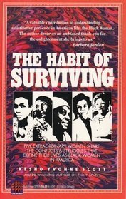The Habit of Surviving
