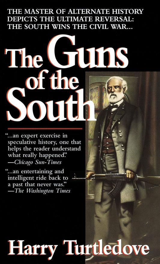The Guns of the South: A Novel - 3669