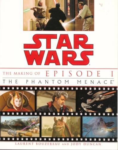 The Making of Star Wars, Episode I - The Phantom Menace