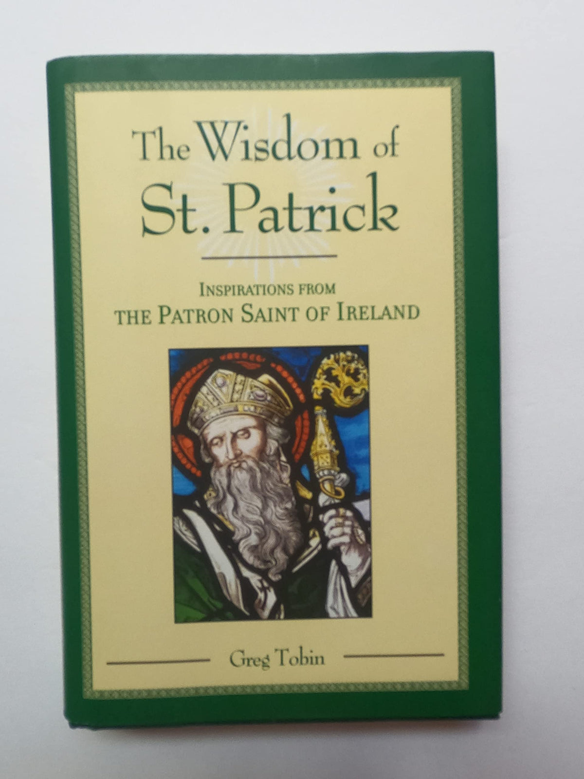 The Wisdom of St. Patrick