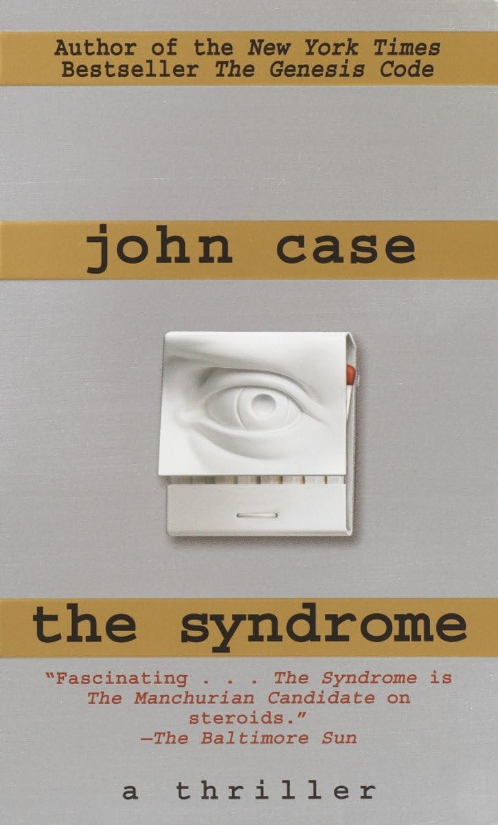 The Syndrome: A Thriller