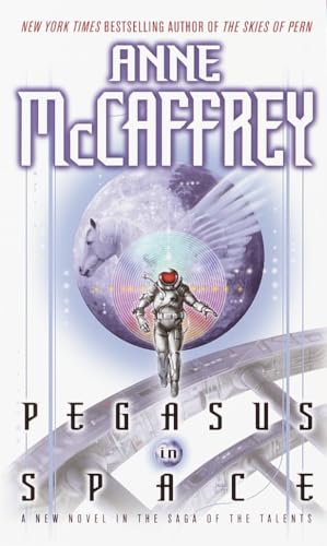 Pegasus in Space (The Talents Saga) - 2513