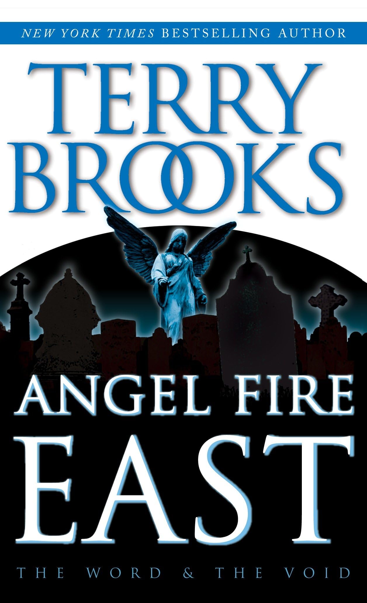 ANGEL FIRE EAST (THE WORD AND TH - 8301