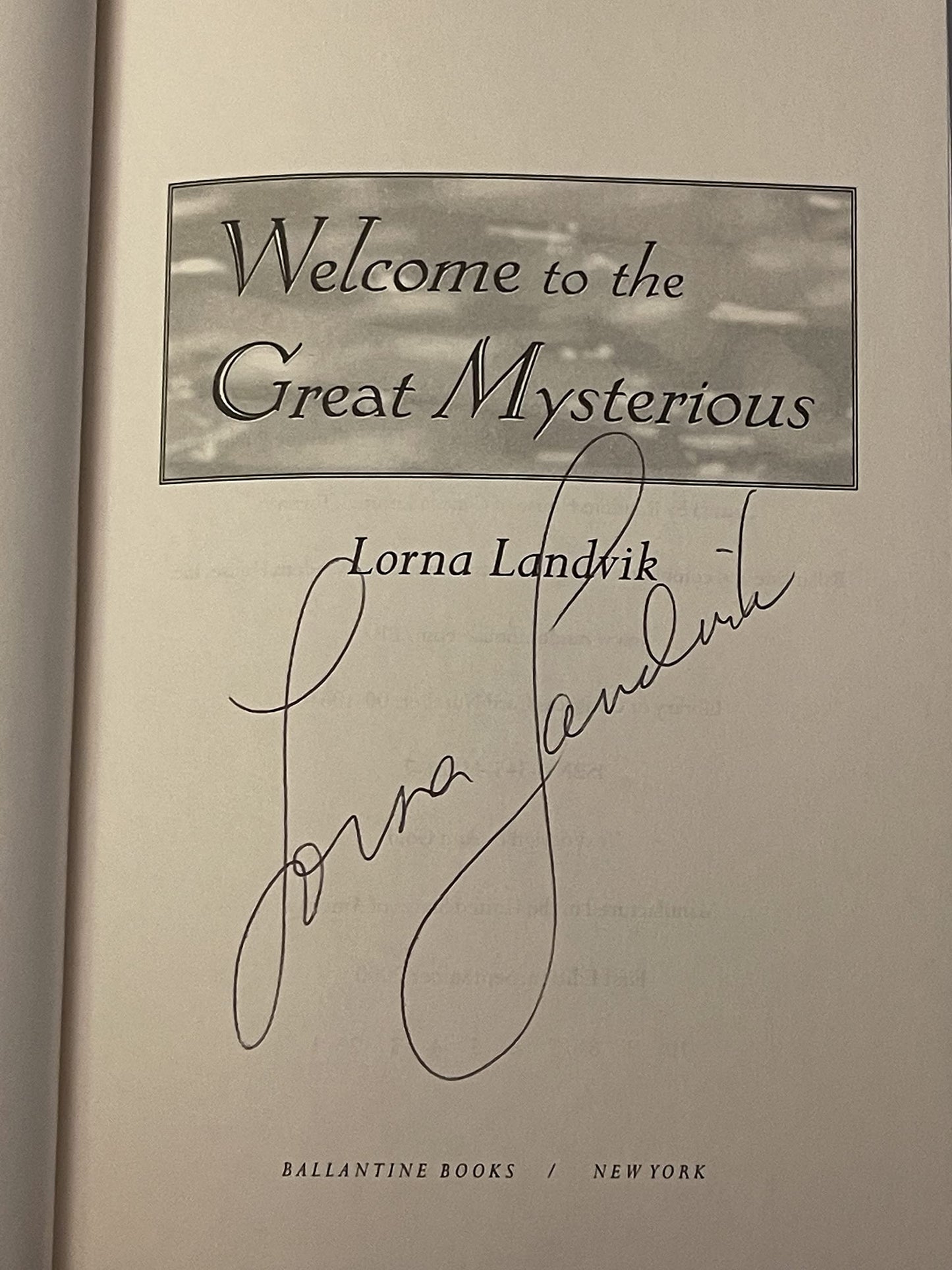 Welcome to the Great Mysterious