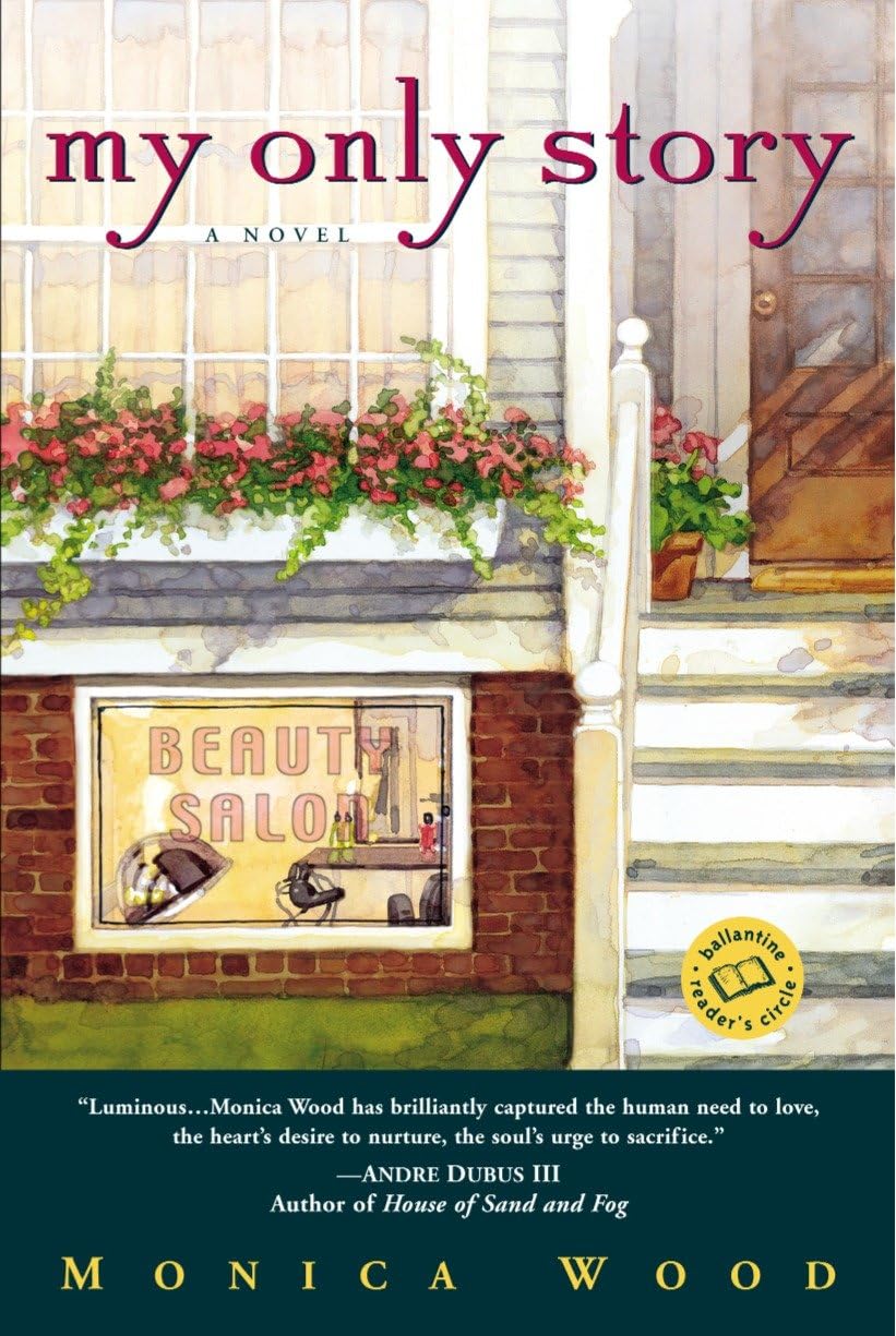 My Only Story: A Novel