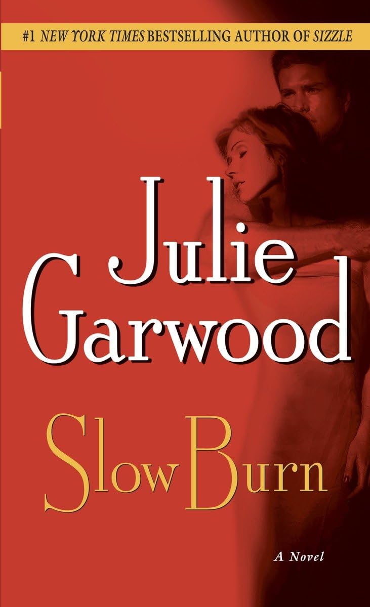 Slow Burn: A Novel (Buchanan-Renard) - 3473