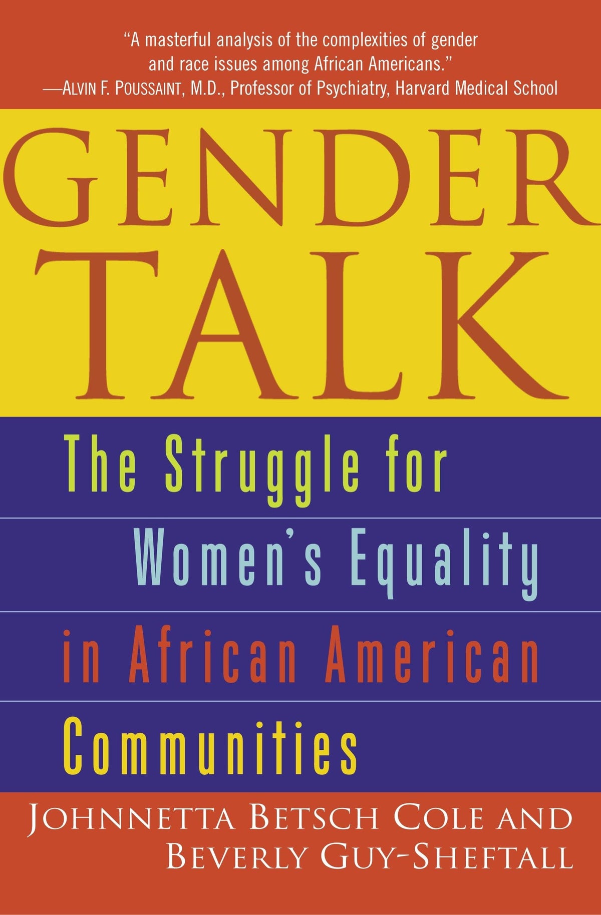 Gender Talk: The Struggle For Women's Equality in African American Communities