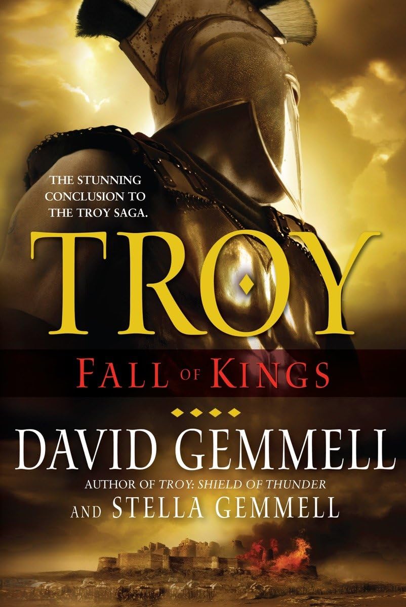 Troy: Fall of Kings (The Troy Trilogy) - 8519