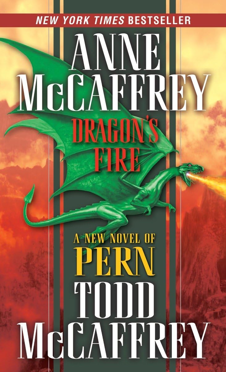 Dragon's Fire (The Dragonriders of Pern) - 6696