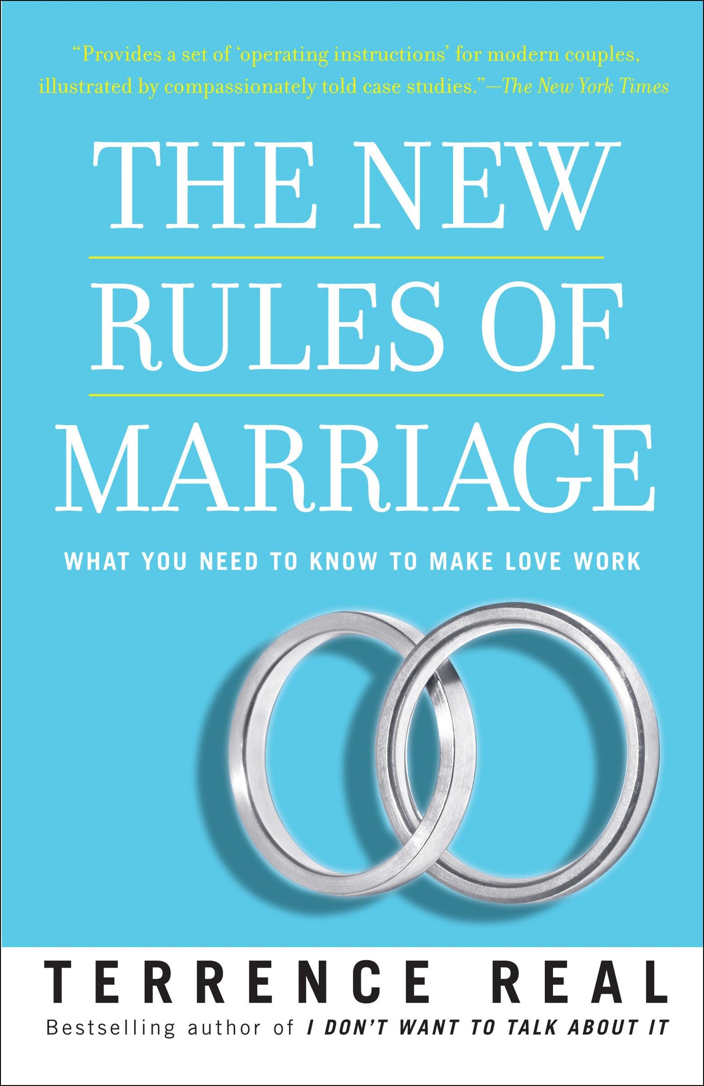 The New Rules of Marriage: What You Need to Know to Make Love Work - 8412