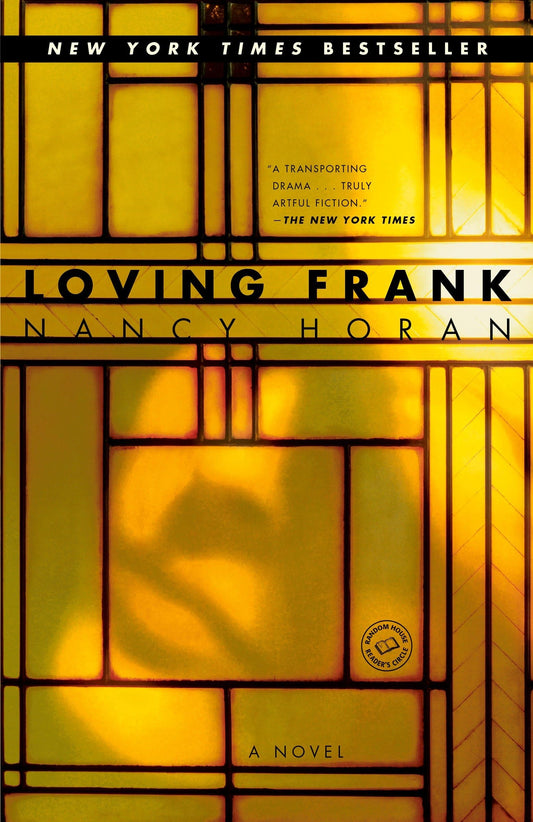LOVING FRANK: A NOVEL - 6340