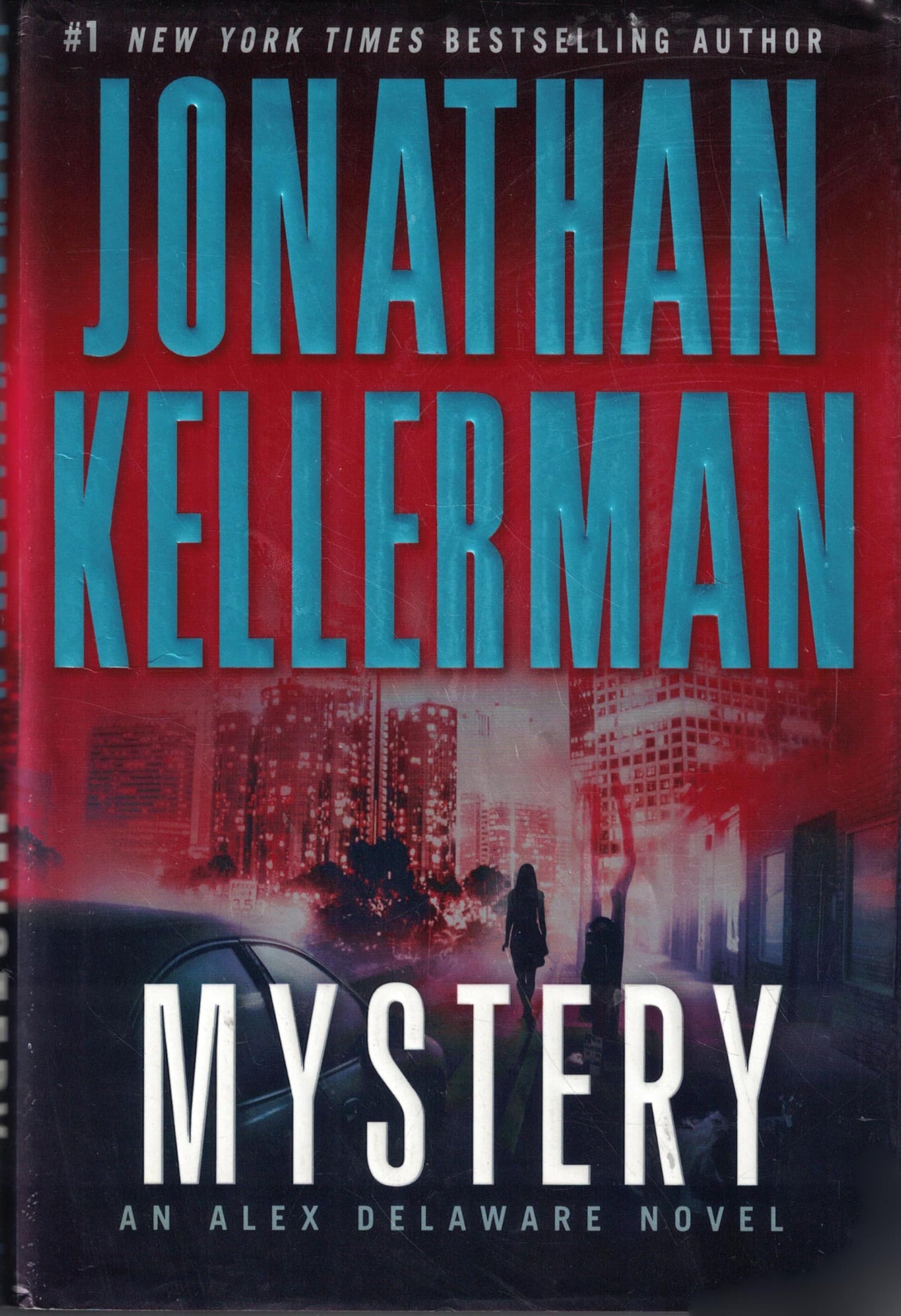 MYSTERY: AN ALEX DELAWARE NOVEL