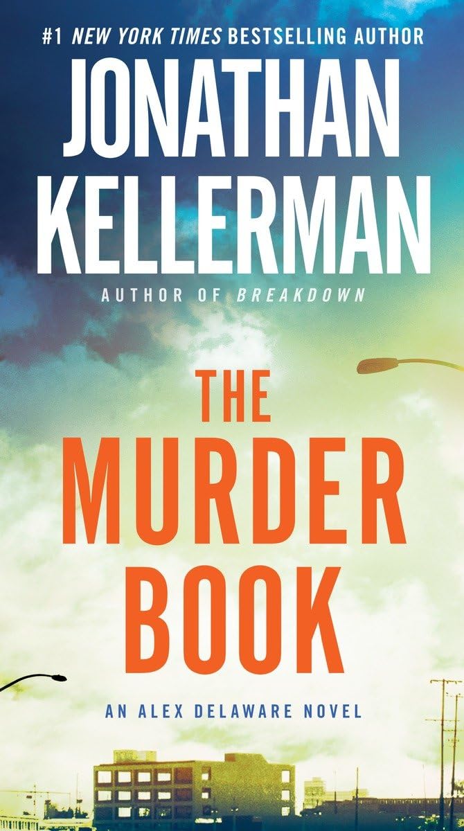 The Murder Book (Alex Delaware, No. 16) - 1698
