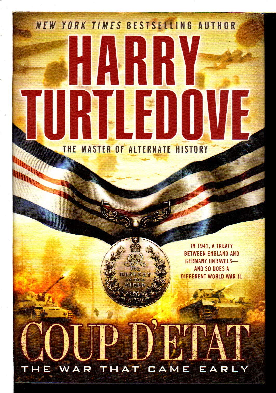 Coup d'Etat (The War That Came Early, Book Four)