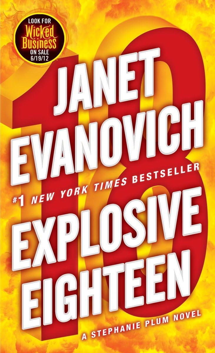 Explosive Eighteen (Stephanie Plum) - 5462