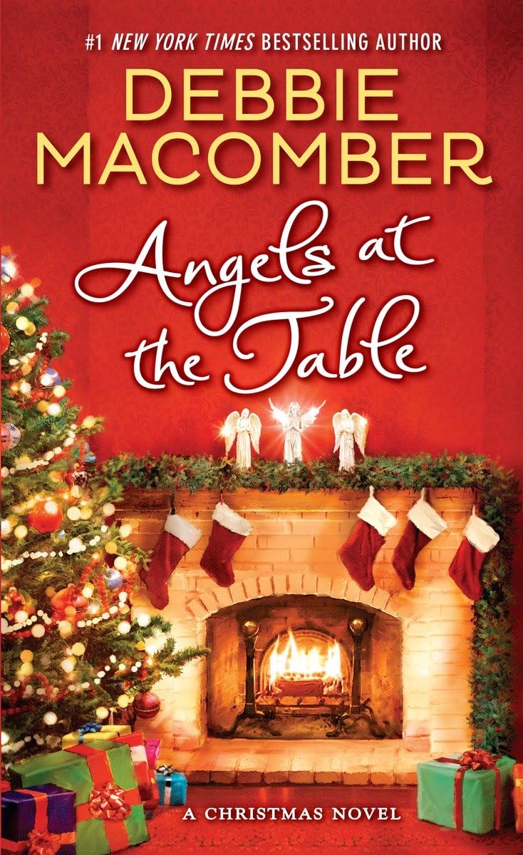 Angels at the Table: A Christmas Novel (The Angels Series)