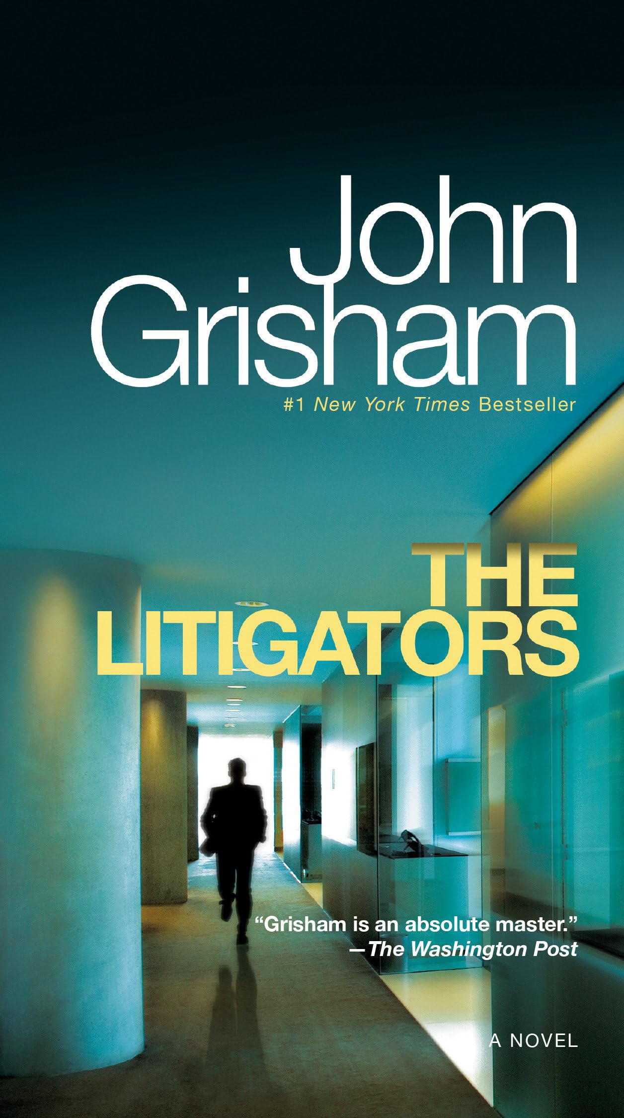 THE LITIGATORS: A NOVEL - 5999