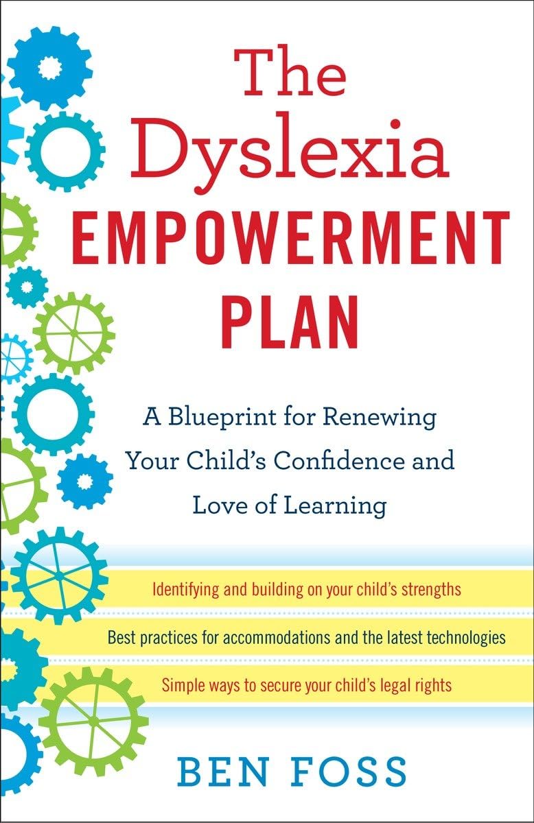 THE DYSLEXIA EMPOWERMENT PLAN: A - 4516