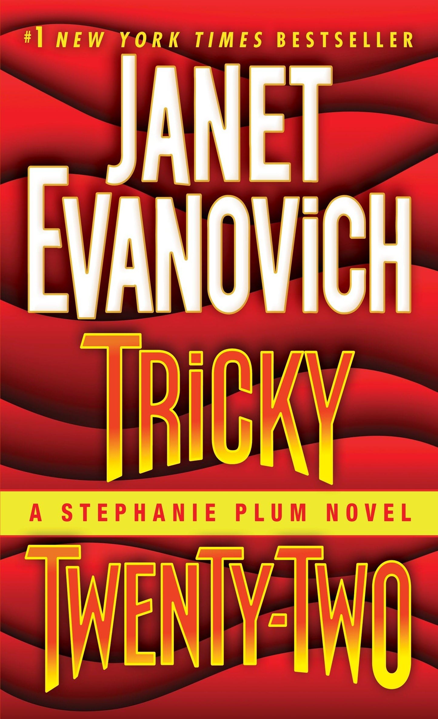 TRICKY TWENTY-TWO: A STEPHANIE P
