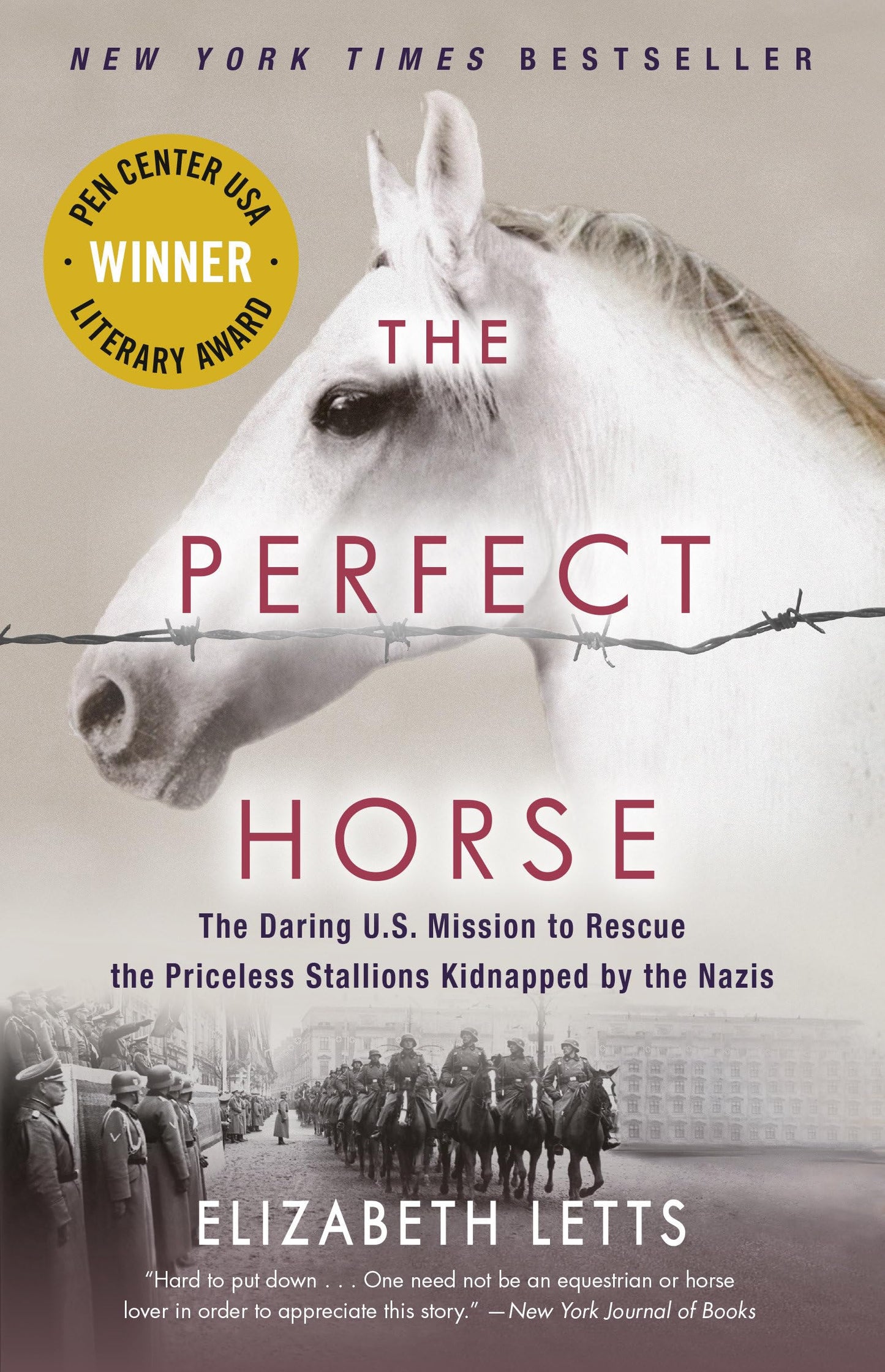 The Perfect Horse: The Daring U.S. Mission to Rescue the Priceless Stallions Kidnapped by the Nazis - 2182
