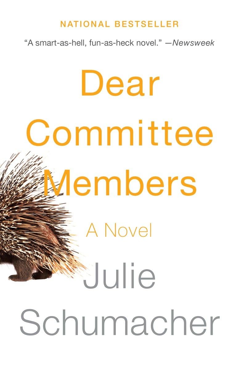 Dear Committee Members (The Dear Committee Trilogy)