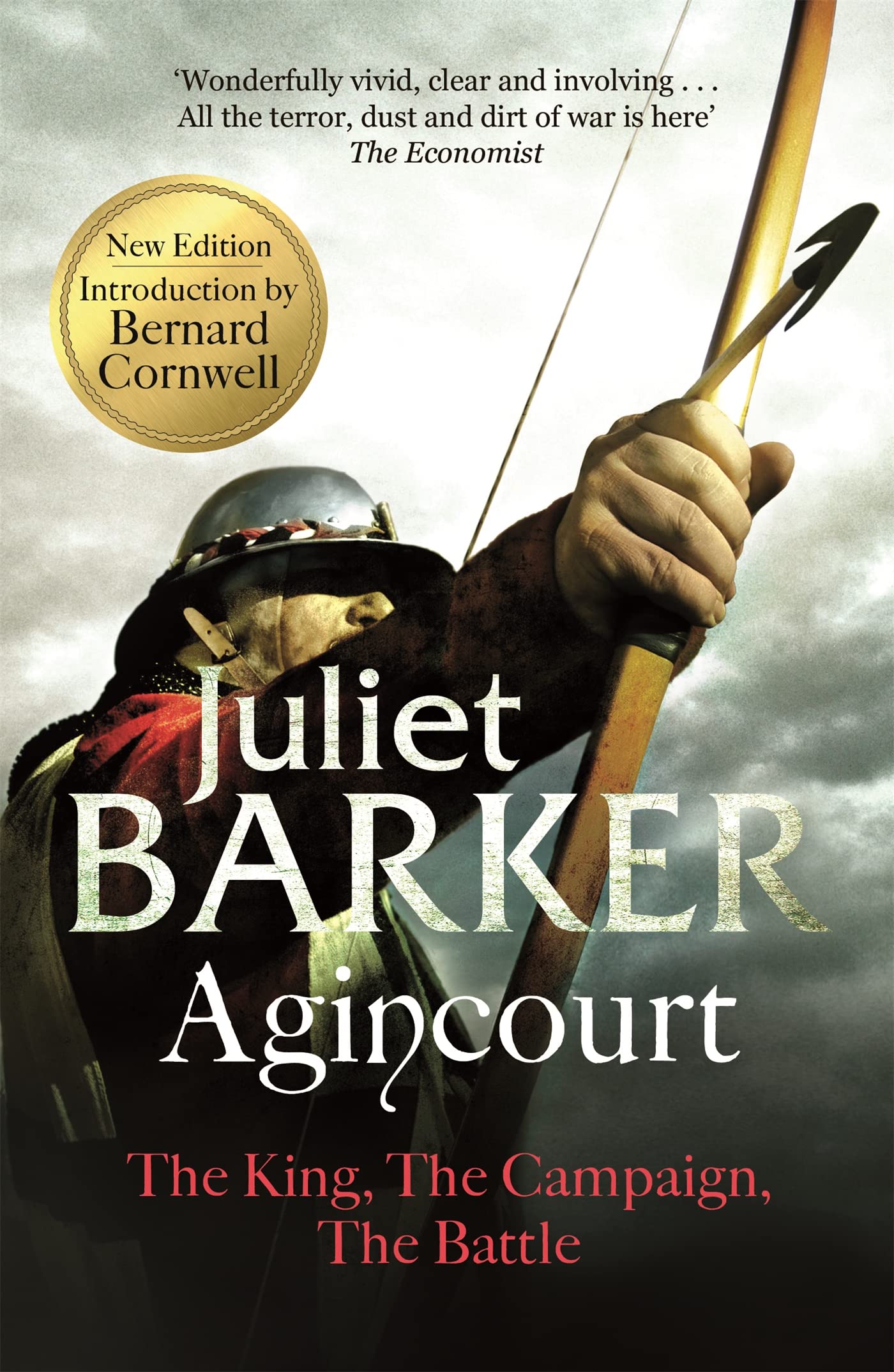 Agincourt: The King; the Campaign; the Battle - 5811