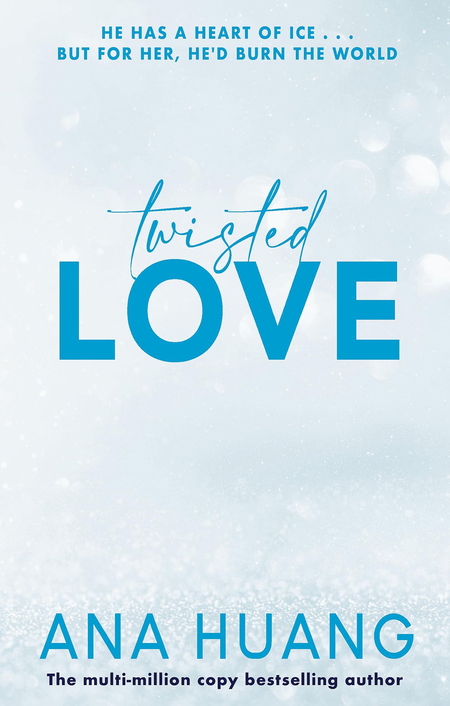 Twisted Love: the TikTok sensation! Fall into a world of addictive romance...: 1 - 4500