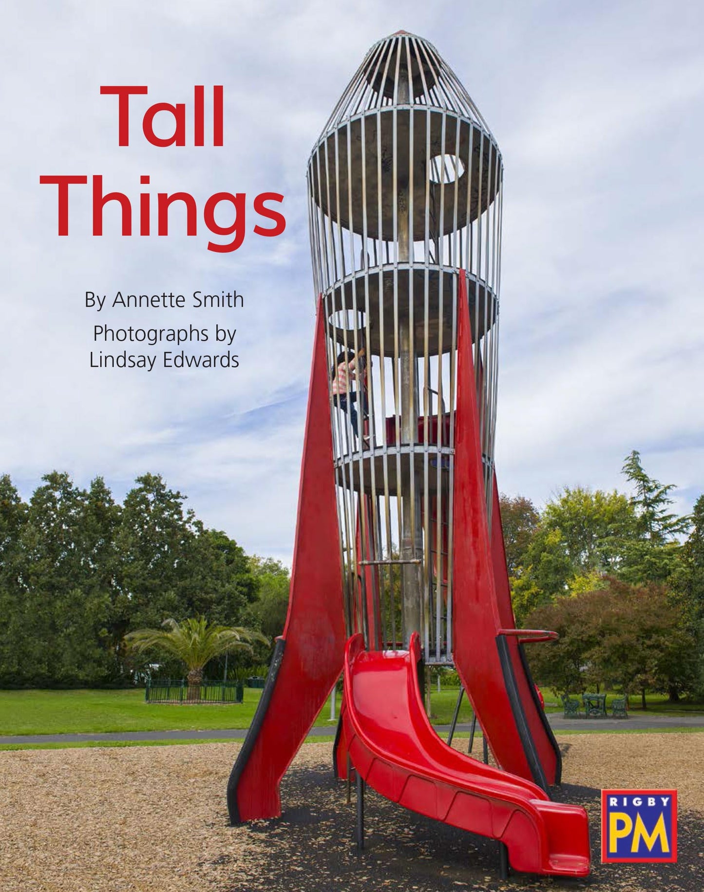 Tall Things: Leveled Reader Red Non Fiction Level 5/6 Grade 1 (Rigby PM)