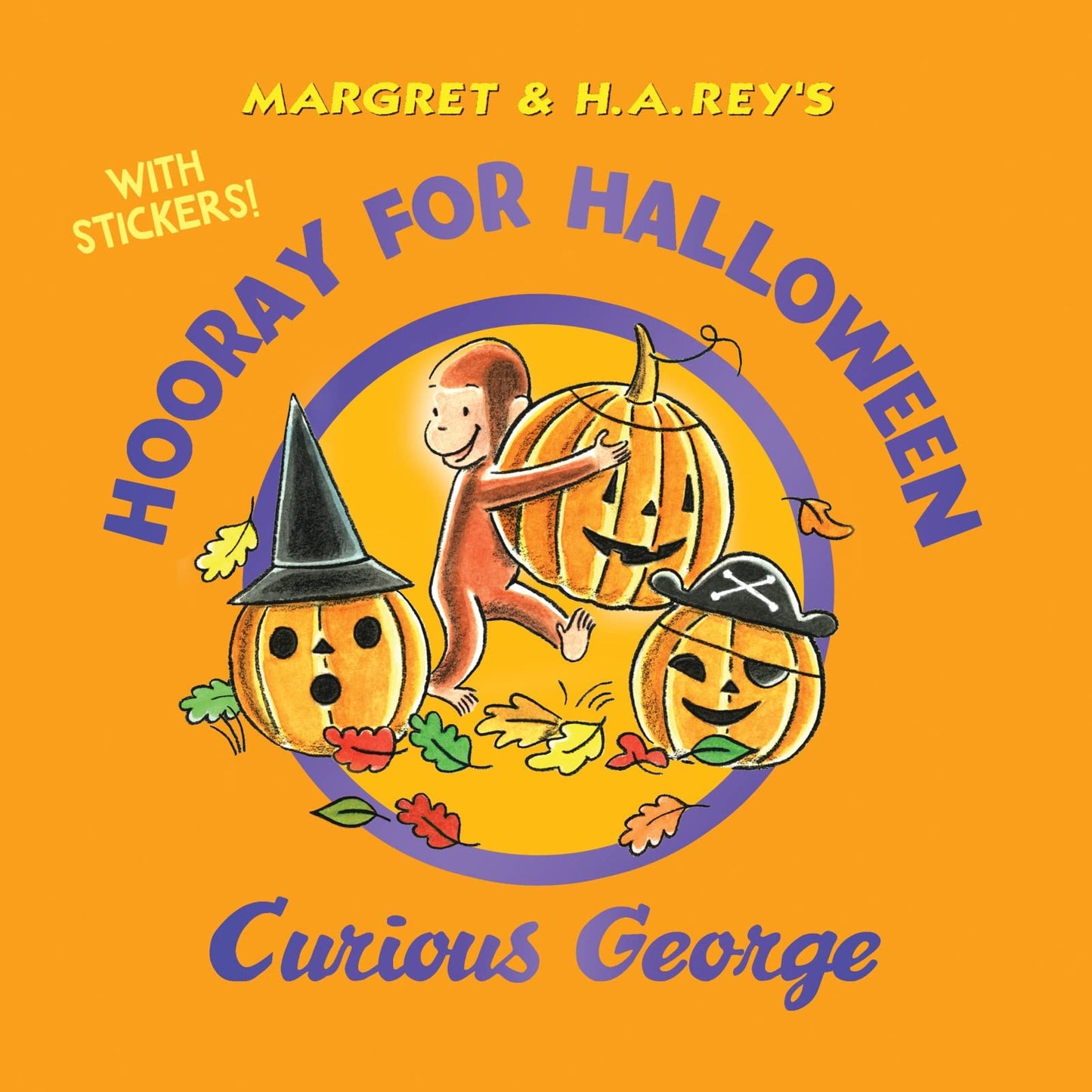 Hooray for Halloween, Curious George with Stickers: A Great Fall and Halloween Read for Kids