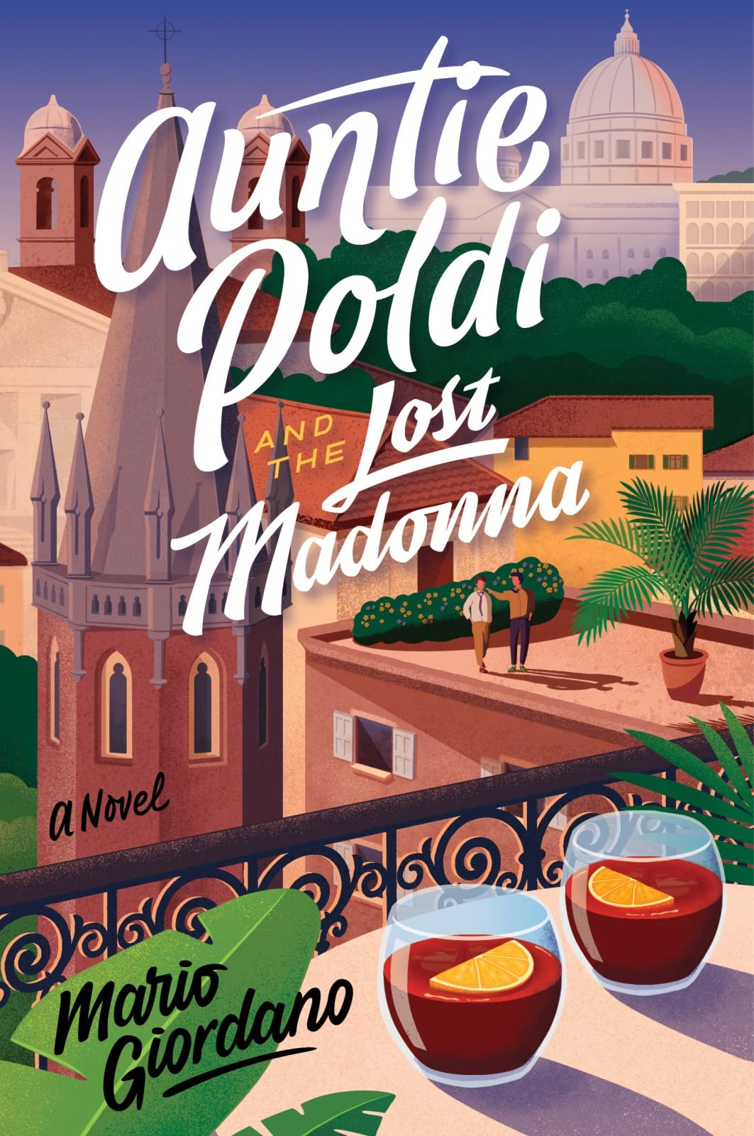 Auntie Poldi And The Lost Madonna: A Novel (An Auntie Poldi Adventure)