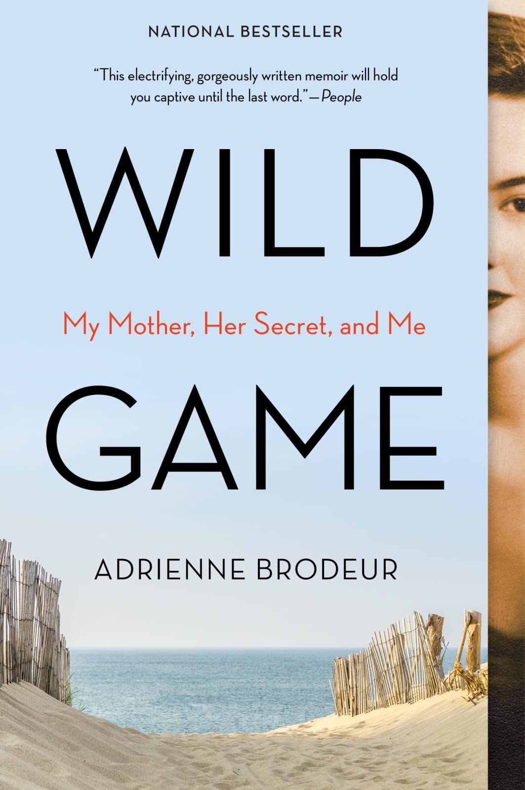 Wild Game: My Mother, Her Secret, and Me - 1114