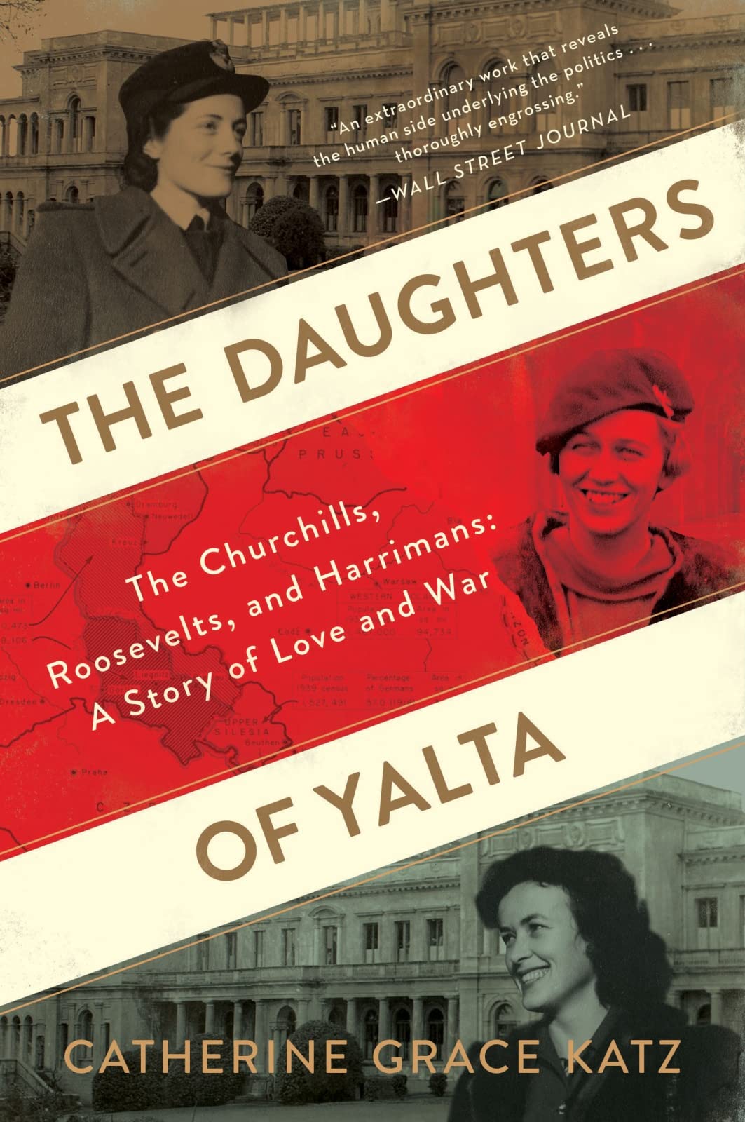 The Daughters Of Yalta: The Churchills, Roosevelts, and Harrimans: A Story of Love and War - 5226