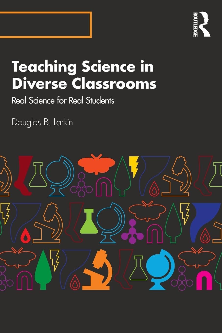 Teaching Science in Diverse Classrooms: Real Science for Real Students - 2430