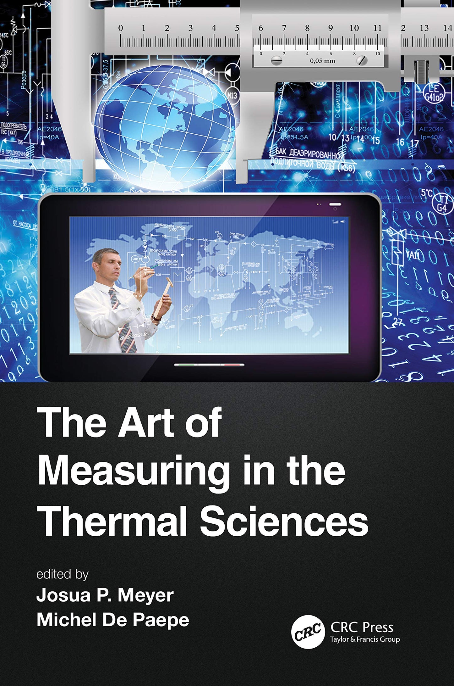The Art of Measuring in the Thermal Sciences (Heat Transfer)