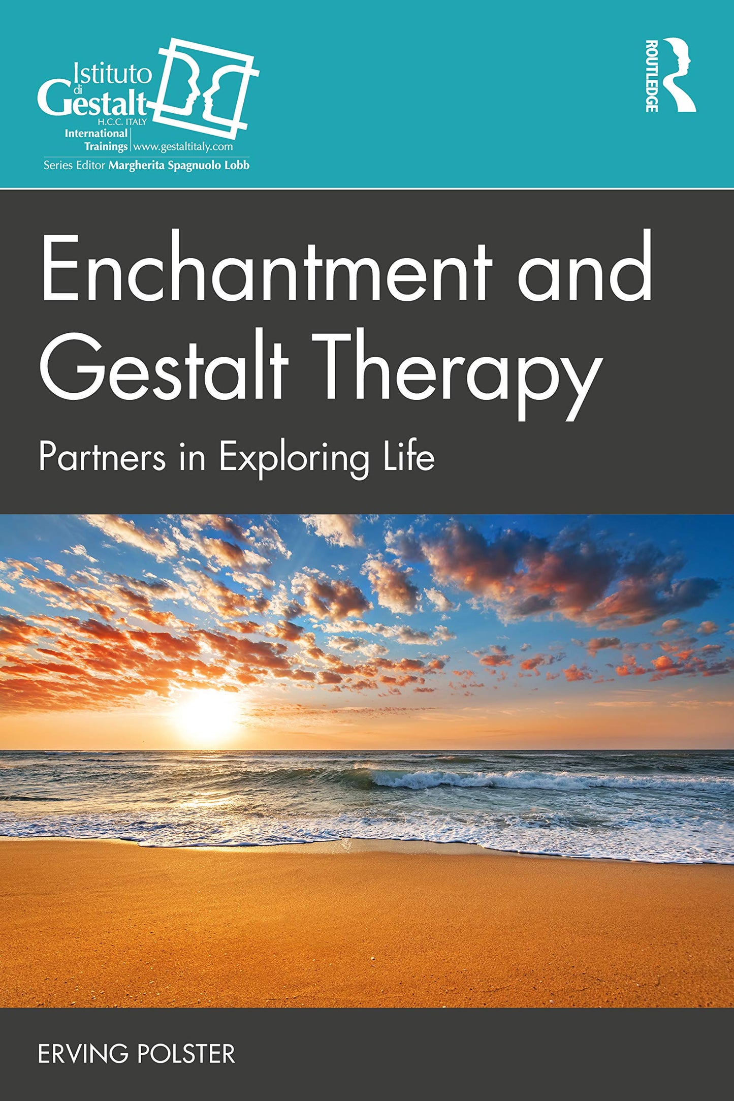 Enchantment and Gestalt Therapy (The Gestalt Therapy Book Series) - 2447
