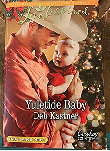 Yuletide Baby (True Large Print)