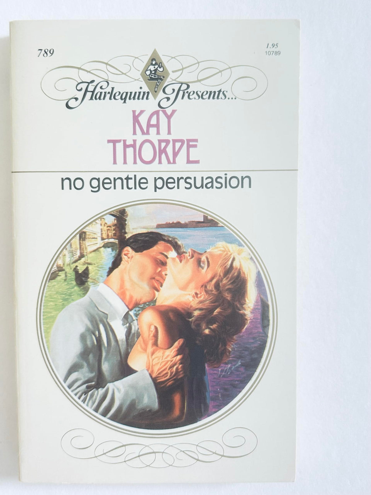 No Gentle Persuasion (Harlequin Presents, No. 789)