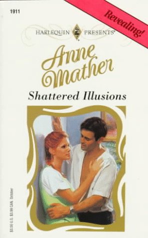 Shattered Illusions (Top Author)