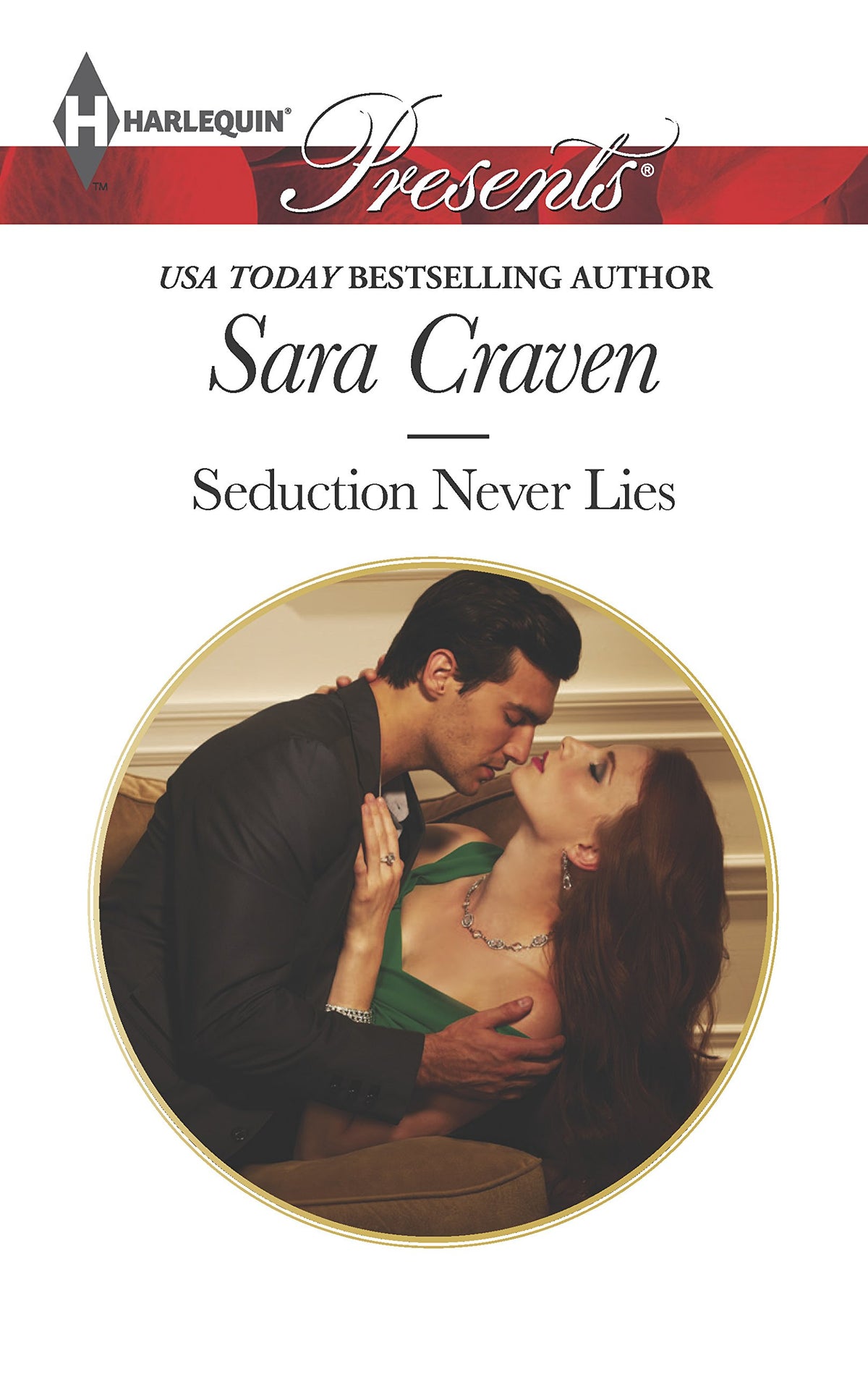 Seduction Never Lies (Harlequin Presents)